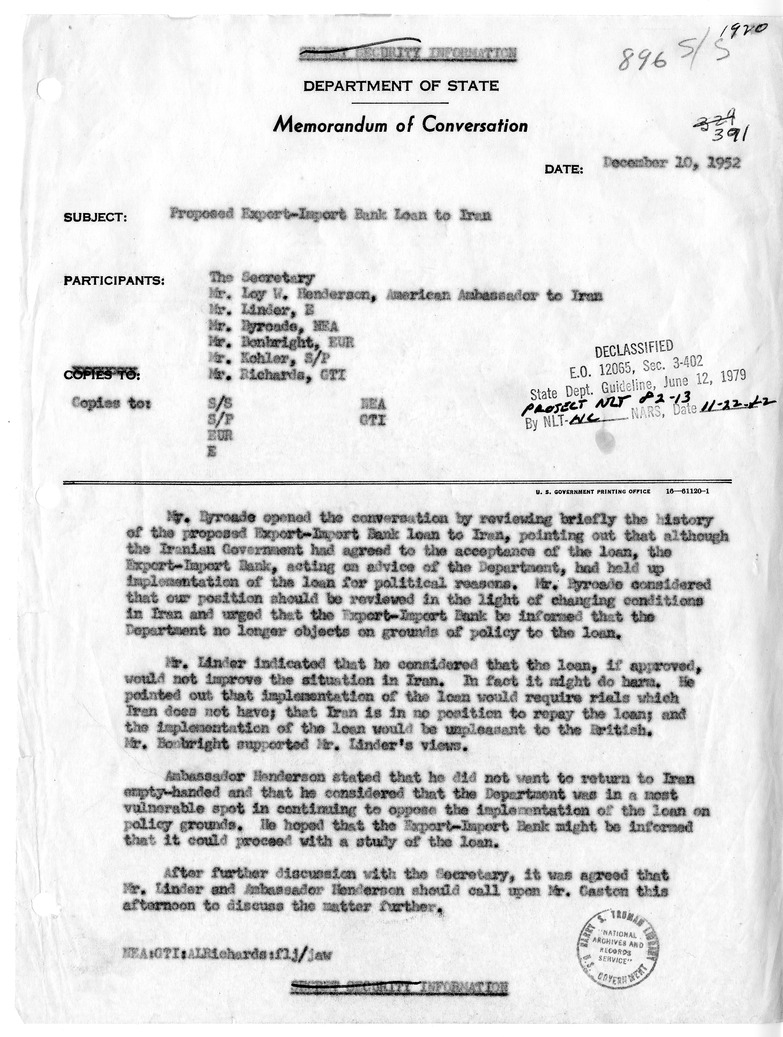 Memorandum of Conversation with United States Ambassador to Iran Loy Henderson, Harold F. Linder, Henry Byroade, James C. Bonbright, Foy D. Kohler, and Mr. Richards