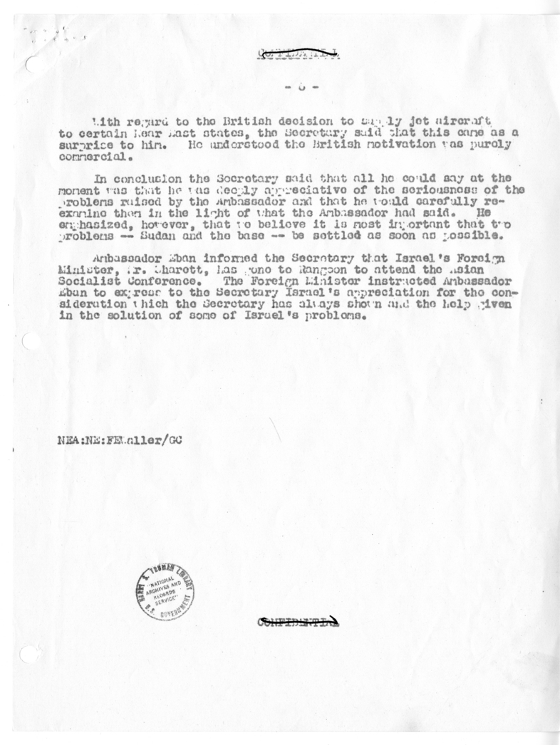 Memorandum of Conversation with Ambassador Abba Eban of Israel; Minister David Goitein of the Embassay of Israel; Colonel Chaim Herzog; Fred E. Waller; and Patrick T. Hart