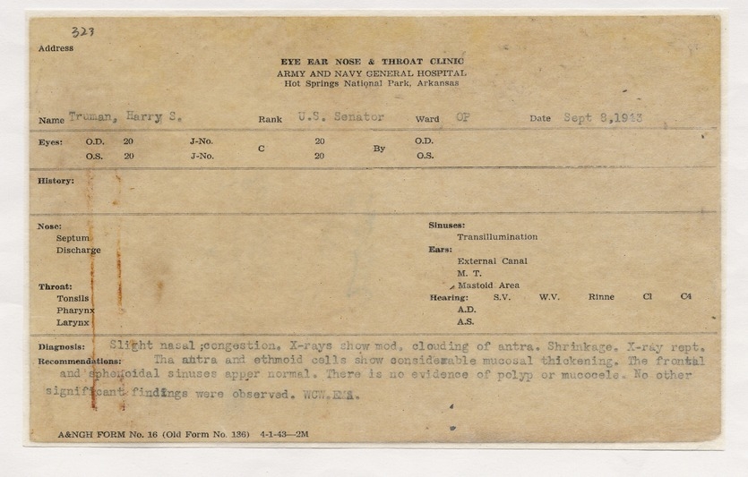 Diagnosis Form, Eye, Ear, Nose & Throat Clinic, Army and Navy General Hospital, for Senator Harry S. Truman