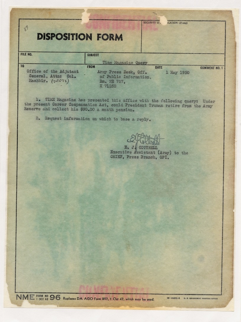 Disposition Form from E. J. Cottrell to Office of the Adjutant General for Time Magazine Question Regarding President Harry S. Truman and Career Compensation Act, with Attachments
