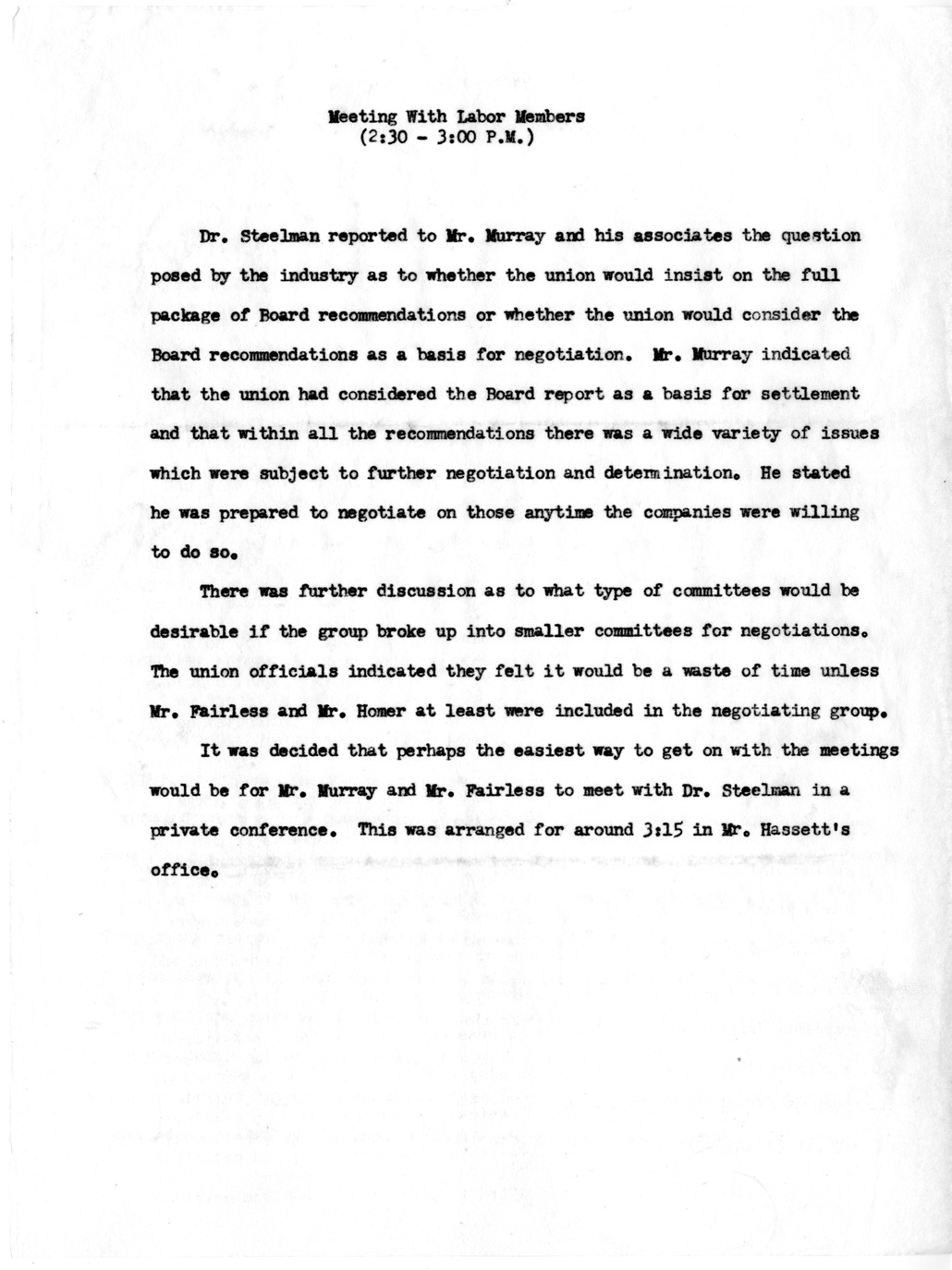 Memorandum, Notes on Meeting with Labor Members