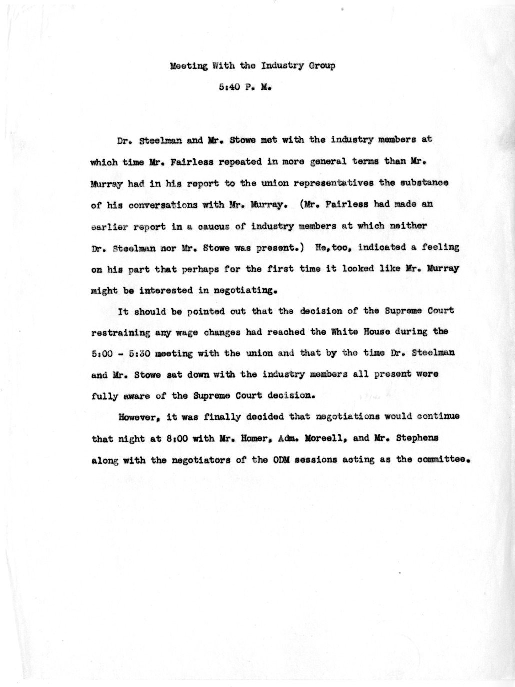 Memorandum, Notes on Meeting with the Industry Group