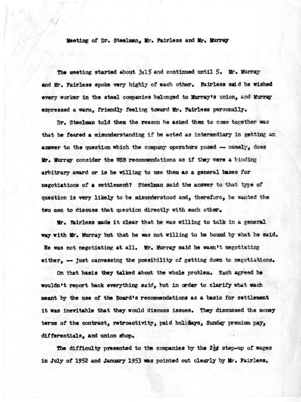 Memorandum, Notes on Meeting of Dr. Steelman, Mr. Fairless and Mr. Murray