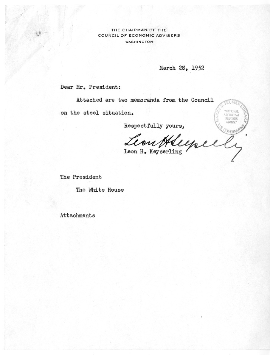 Memorandum from Leon H. Keyserling to President Harry S. Truman, with Attachments