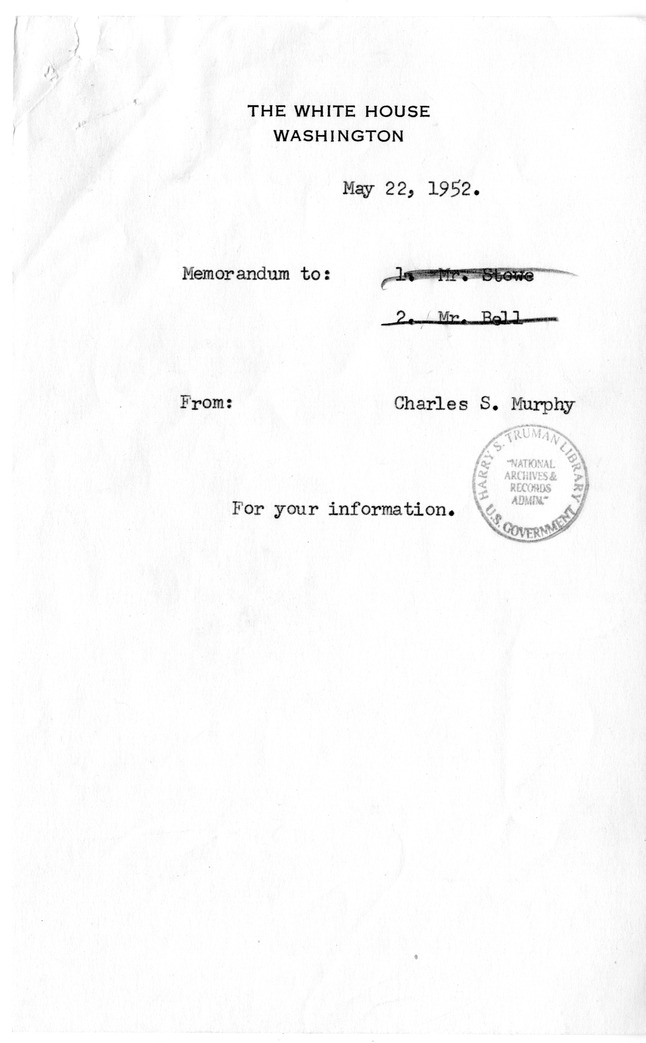 Memorandum from Charles S. Murphy to David Stowe and David Bell, with Attachments