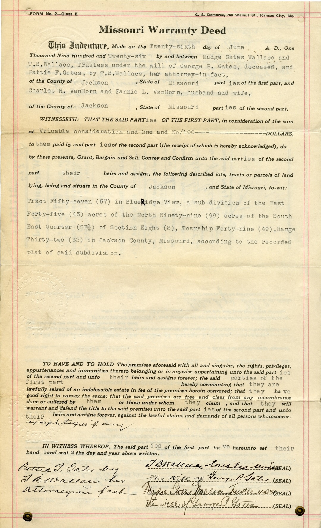 Warranty Deed from Madge Gates Wallace, T. B. Wallace, and Pattie P. Gates, to Charles H. Van Horn and Fannie L. Van Horn