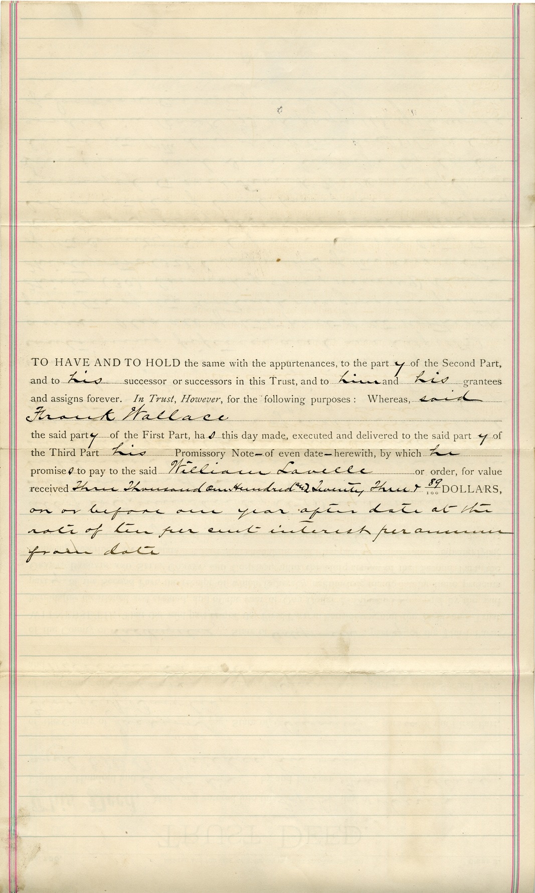 Trust Deed from Frank Wallace and Ella A. Wallace to George N. Bowles and William Lavelle