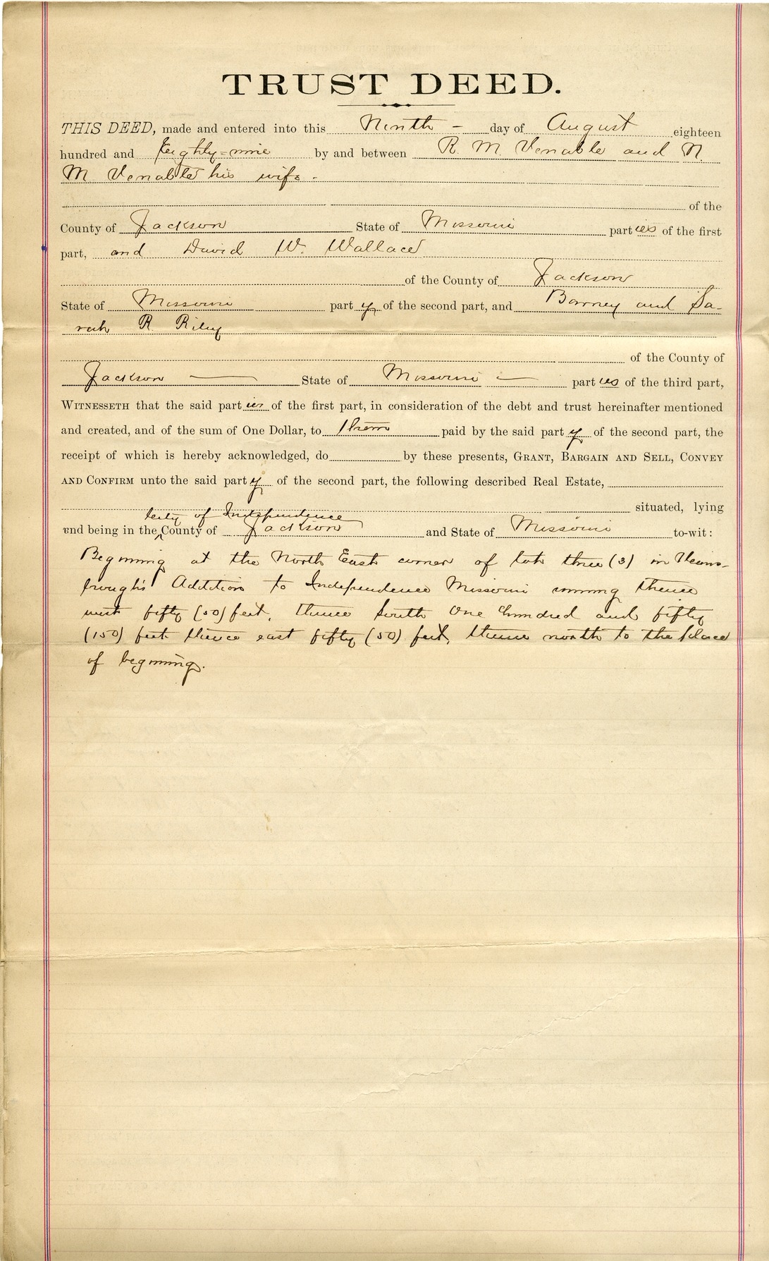 Trust Deed from A. M. Venables and N. M. Venables to D. W. Wallace for Barney Riley and Sarah R. Riley