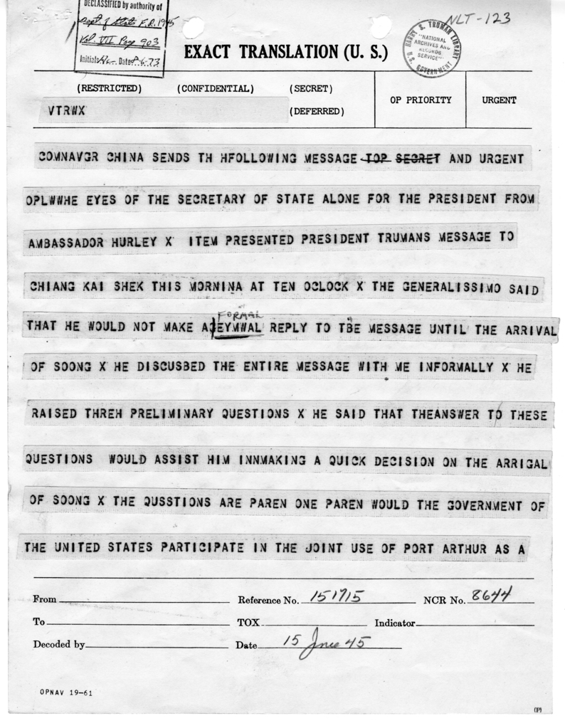 Telegram from Ambassador Patrick J. Hurley to President Harry S. Truman and Secretary of State James Byrnes