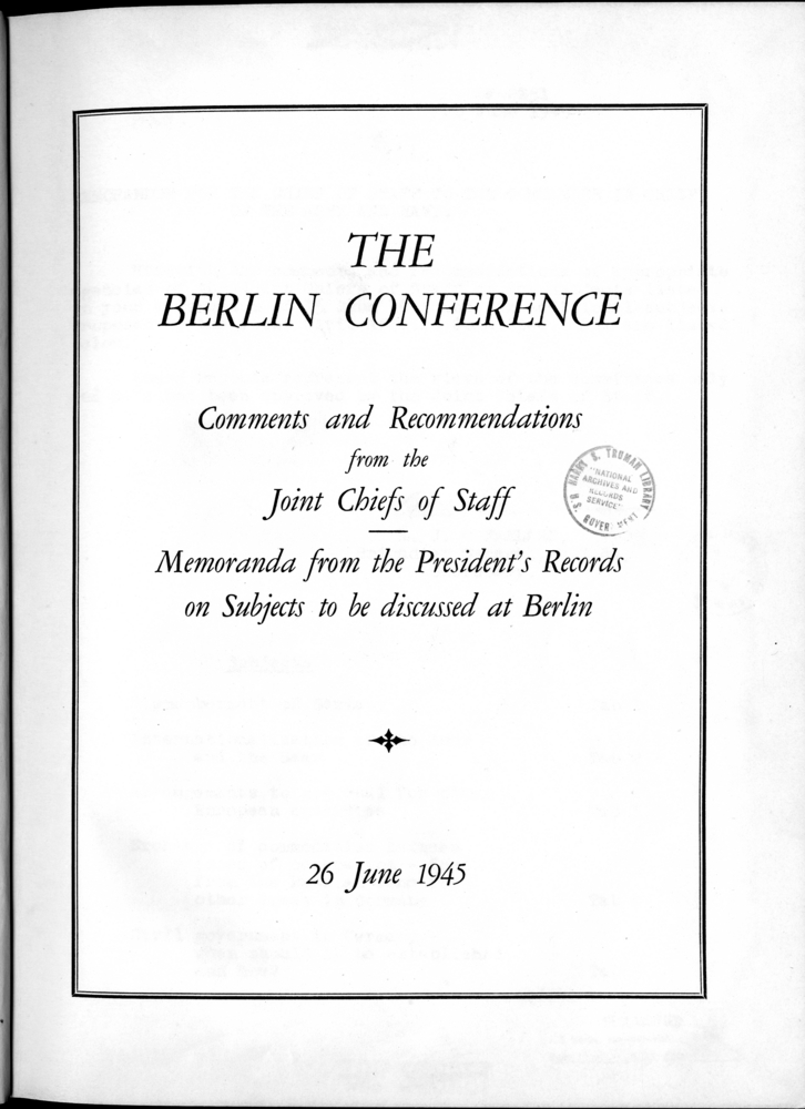 THE BERLIN CONFERENCE - Comments and Recommendations from the Joint Chiefs of Staff - Cover and Title Pages