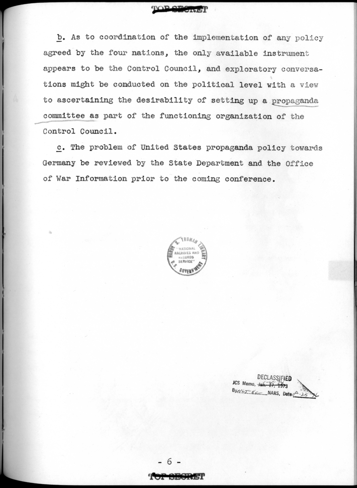 THE BERLIN CONFERENCE - Comments and Recommendations from the Joint Chiefs of Staff - Establishment of a Unified Agreed Propaganda in Germany