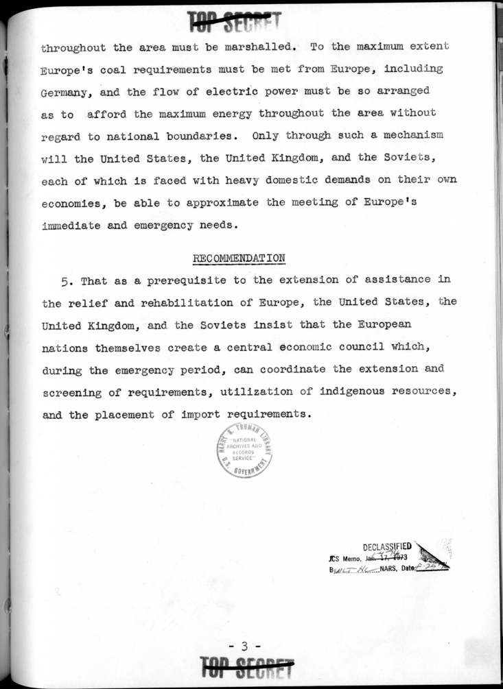 THE BERLIN CONFERENCE - Comments and Recommendations from the Joint Chiefs of Staff - Necessity for Coordinated Centralization of European Economy During Period of Relief and Rehabilitaion