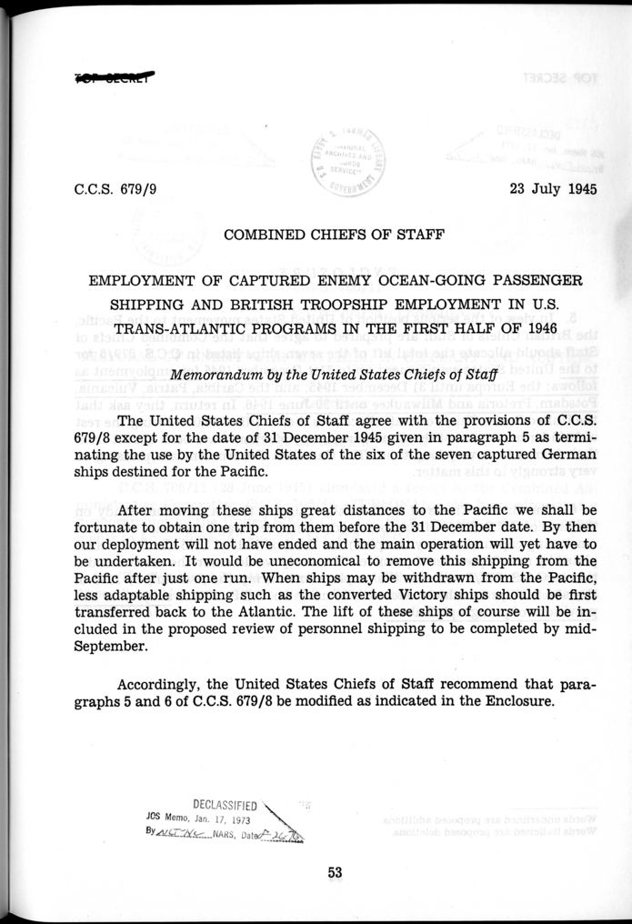 C.C.S. 679/9 - Employment of Captured Enemy Ocean-Going Passenger Shipping and British Troopship Employment in U.S. Trans-Atlantic Programs in the First Half of 1946
