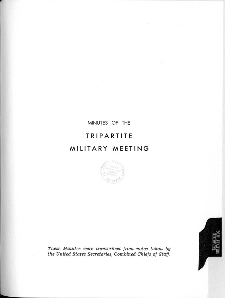 Minutes of the Tripartite Military Meeting Held in Cecilienhof Palace, Babelsburg, Germany