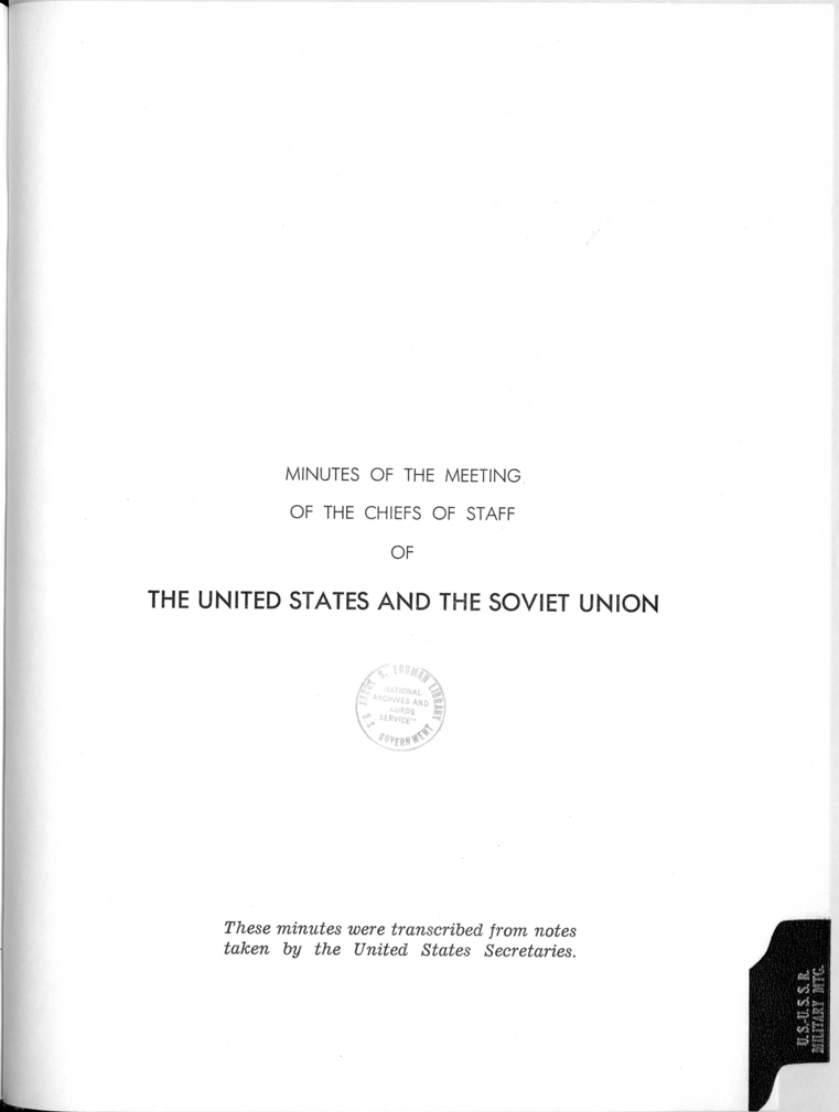 Minutes of the Meeting of the Chiefs of Staff of the United States and of the Soviet Union Held in Cecilienhof Palace, Babelsberg, Germany