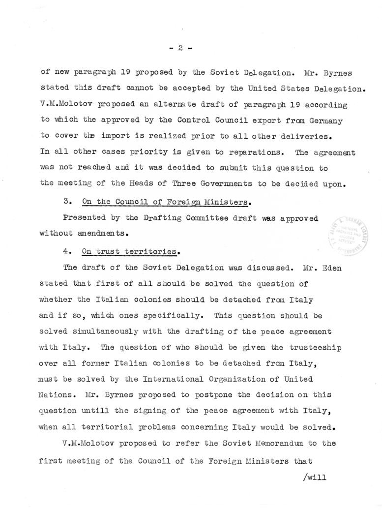 Meeting of Heads of Government in Berlin - Annex No. 1, V. M. Molotov Report on the Meeting of Foreign Ministers on July 23rd 1945 to the Heads of the Three Governments