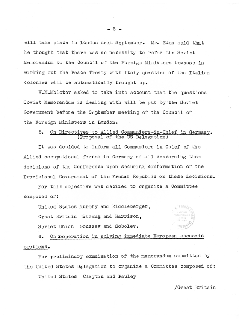 Meeting of Heads of Government in Berlin - Annex No. 1, V. M. Molotov Report on the Meeting of Foreign Ministers on July 23rd 1945 to the Heads of the Three Governments