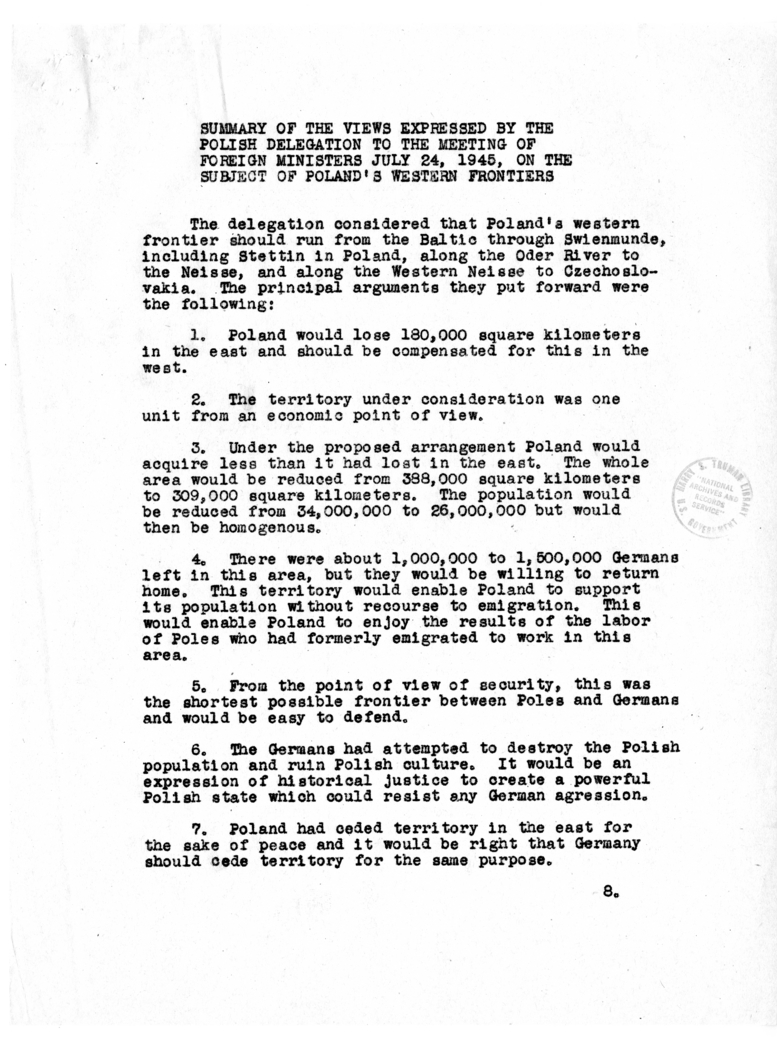 Summary of the Views Expressed by the Polish Delegation to the Meeting of Foreign Ministers July 24, 1945, on the Subject of Poland's Western Frontiers