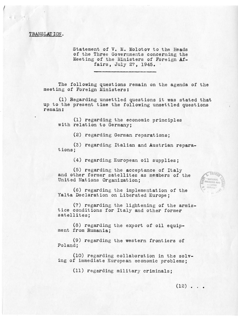 Statement of V. M. Molotov to the Heads of the Three Governments Concerning the Meeting of the Ministers of Foreign Affairs, July 27, 1945