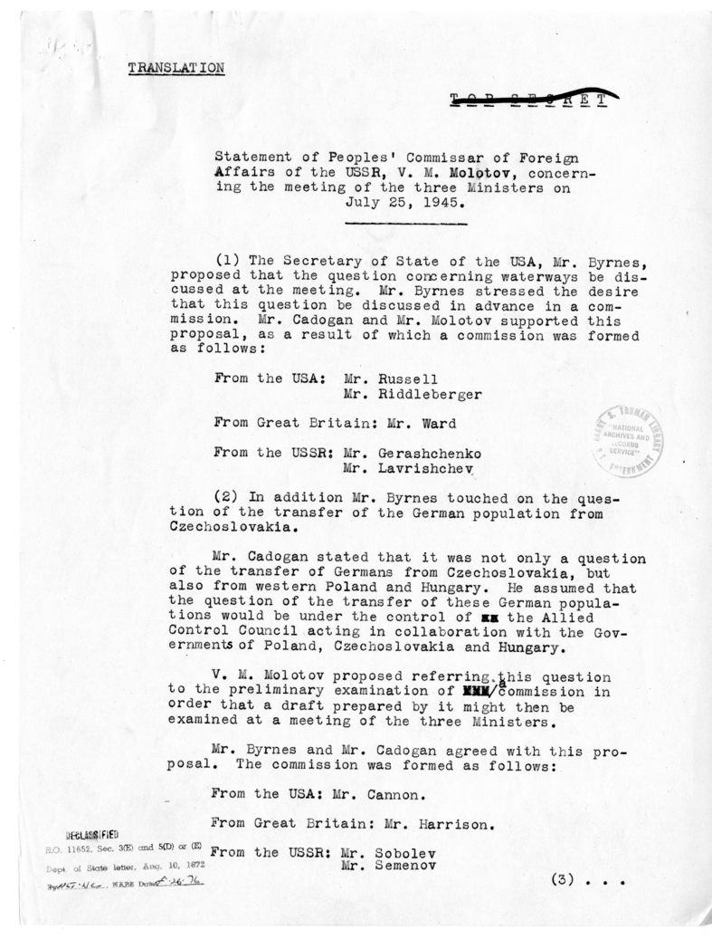 Translation of Statement of Peoples' Commissar of Foreign Affairs of the USSR, V. M. Molotov, Concerning the Meeting of the Three Ministers on July 25, 1945
