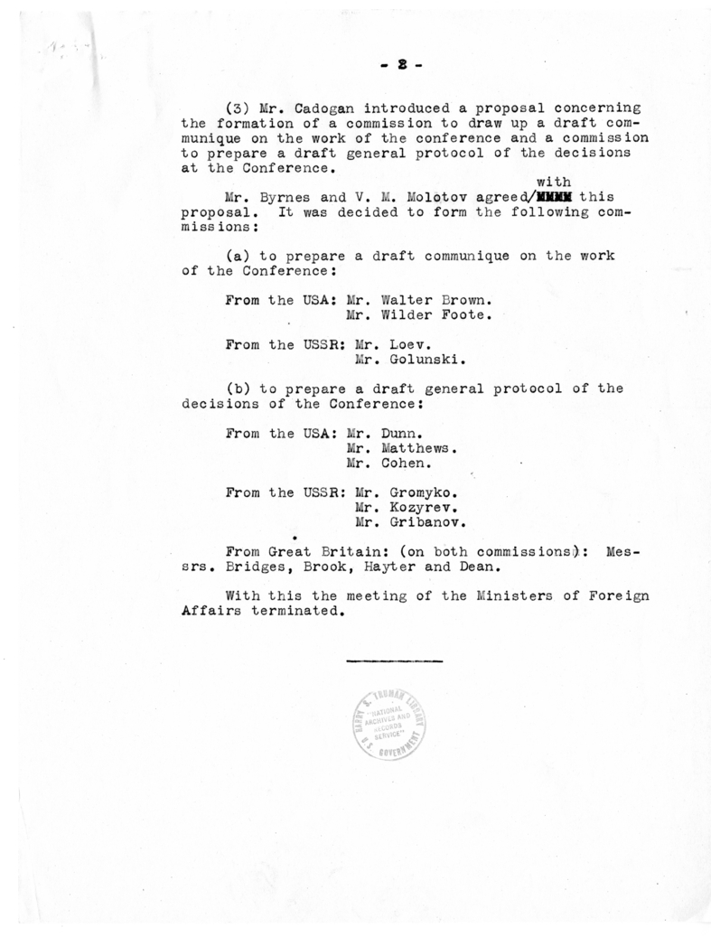 Translation of Statement of Peoples' Commissar of Foreign Affairs of the USSR, V. M. Molotov, Concerning the Meeting of the Three Ministers on July 25, 1945