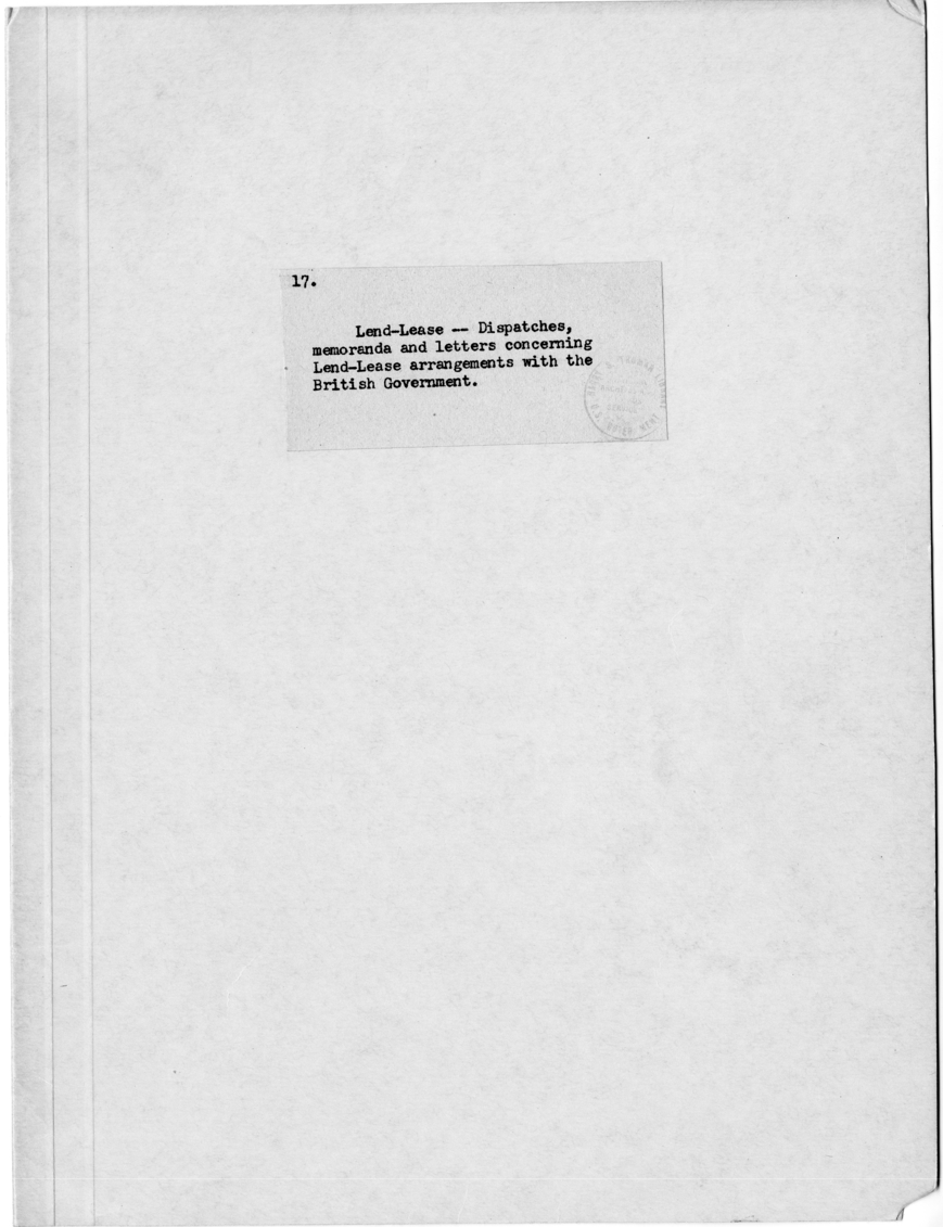 File Unit List - Miscellaneous Papers: Lend-Lease