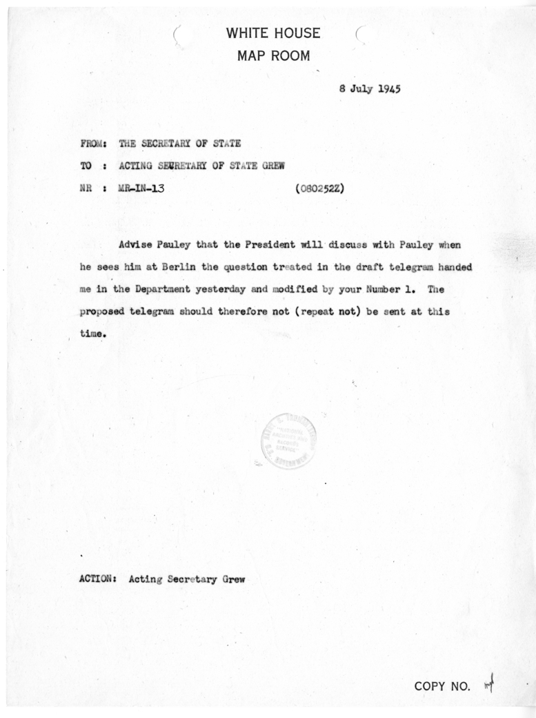 Telegram from Secretary of State James F. Byrnes to Acting Secretary of State Joseph C. Grew [MR-IN-13]