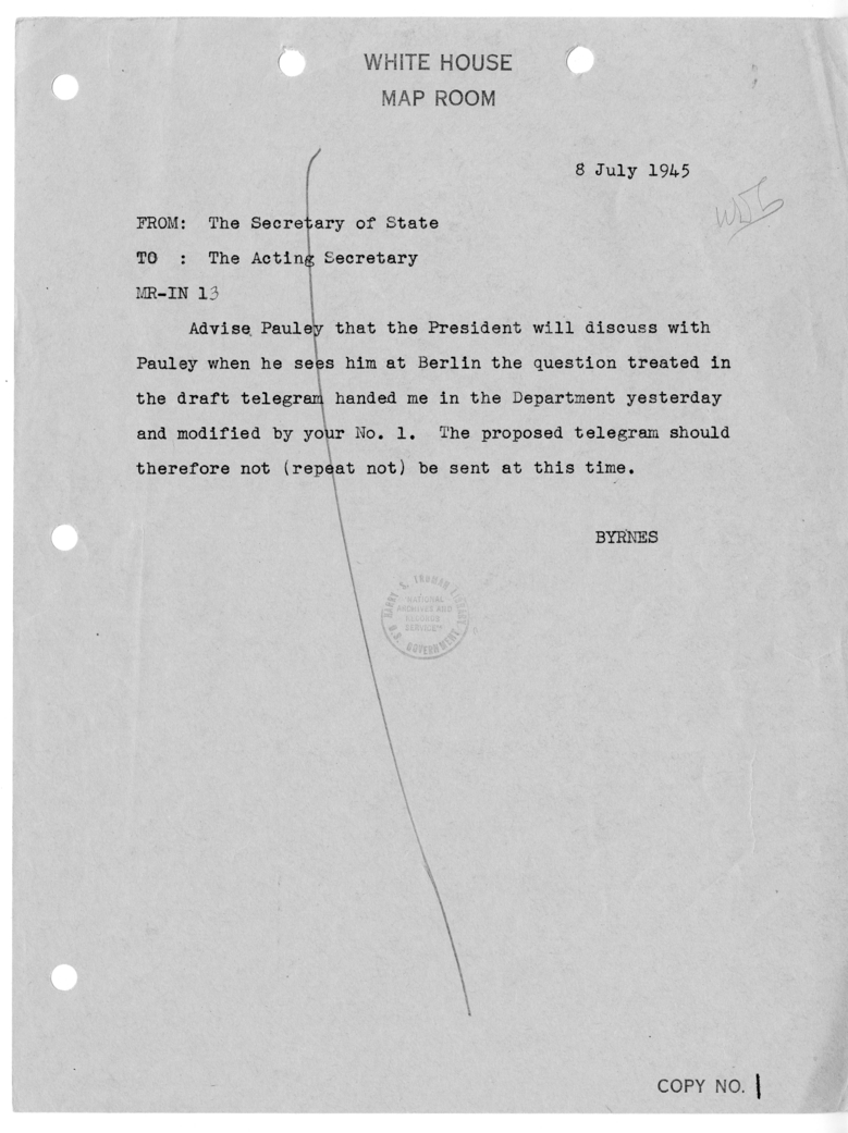 Telegram from Secretary of State James Byrnes to Acting Secretary of State Joseph Grew [MR-IN-13]