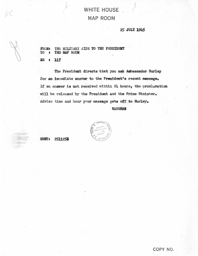 Telegram from the Military Aide to the President to the Map Room [117]