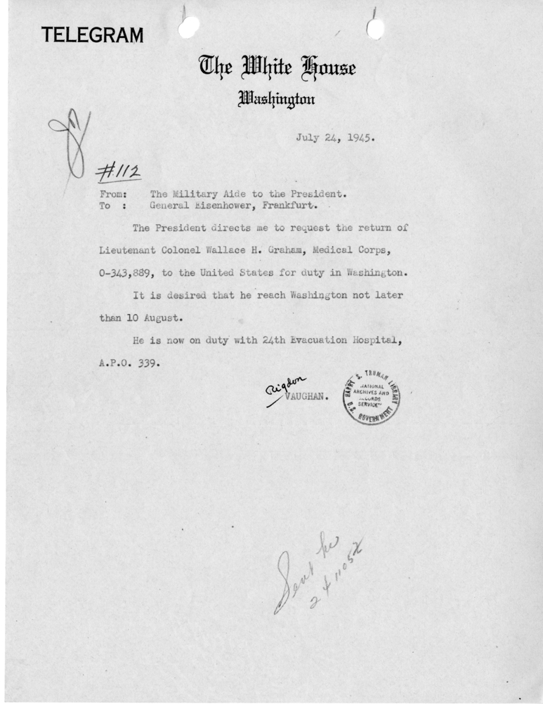 Telegram from Military Aide to the President General Harry Vaughan to General Dwight Eisenhower [112]