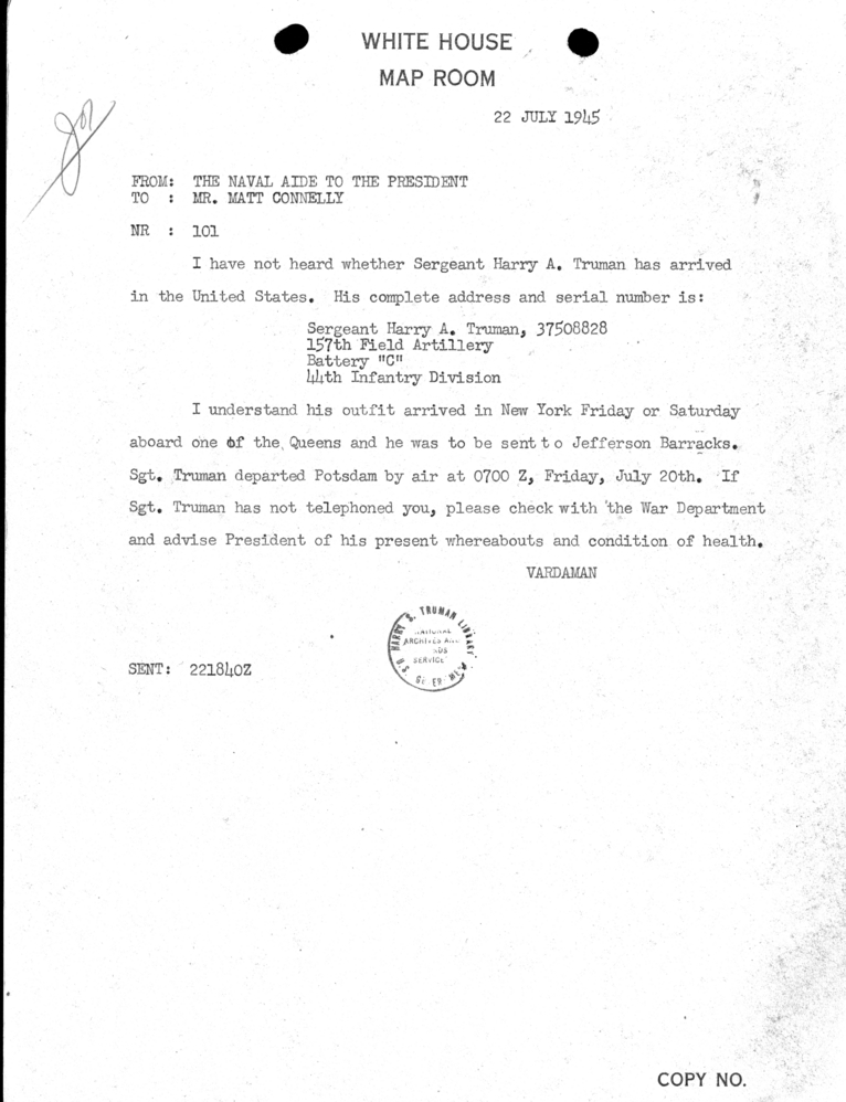 Telegram from the Naval Aide to the President to Matthew J. Connelly [101]
