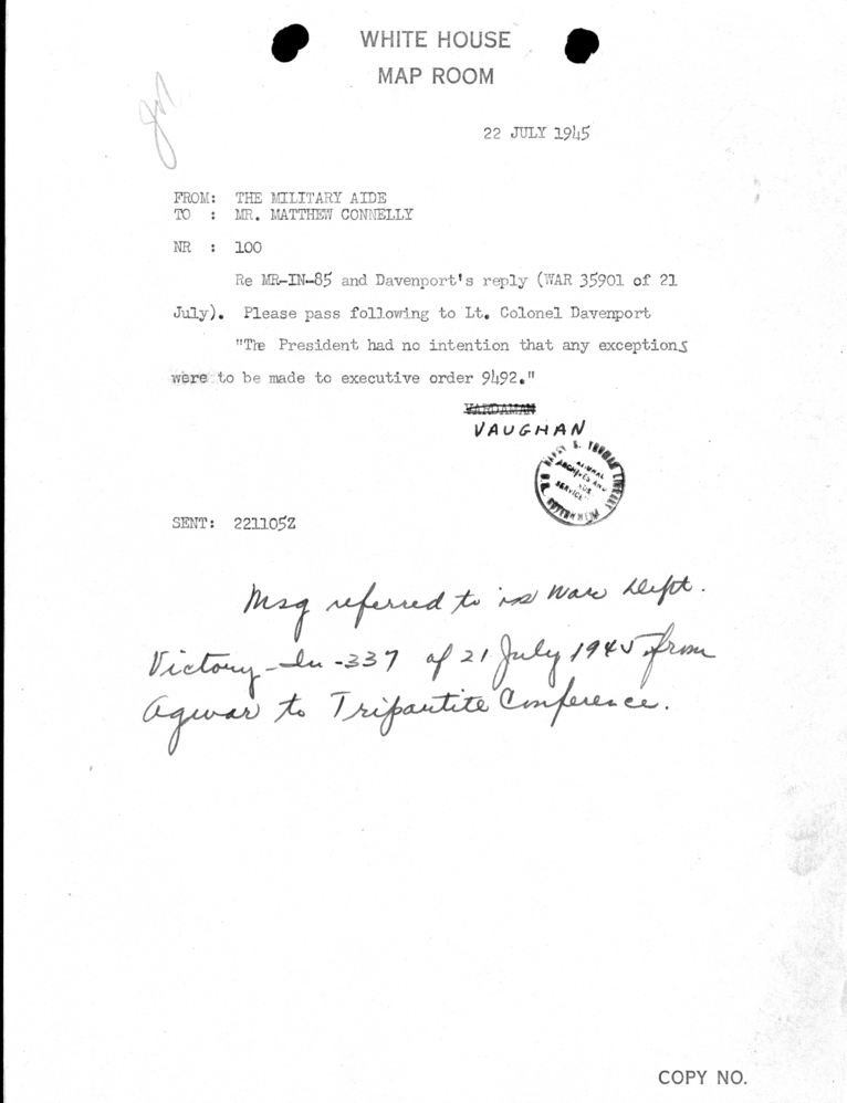 Telegram from the Military Aide to the President to Matthew J. Connelly [100]