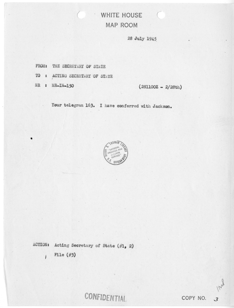 Telegram from the Secretary of State to the Acting Secretary of State [MR-IN-150]