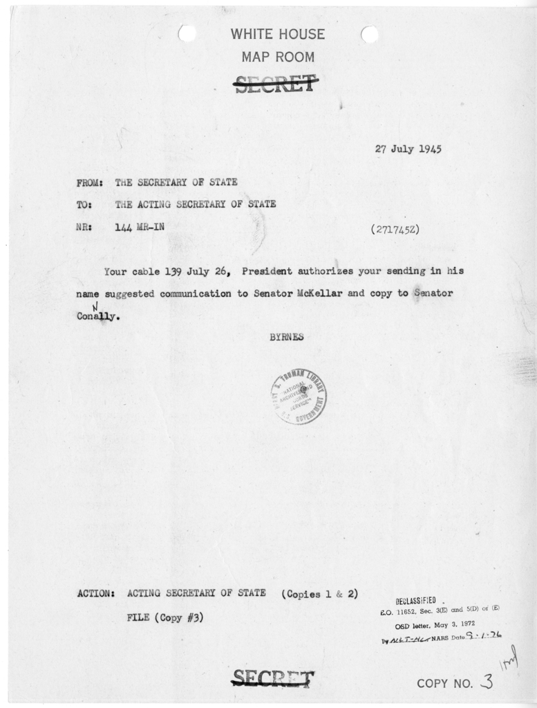 Telegram from Secretary of State James Byrnes to Acting Secretary of State Joseph Grew [MR-IN-144]