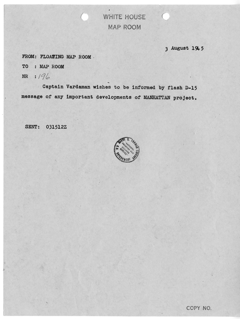 Memorandum from the Floating Map Room to the White House Map Room [196]