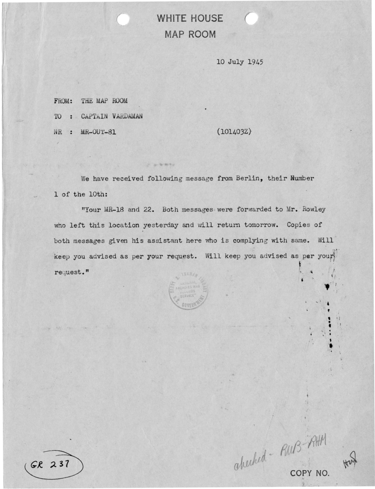 Telegram from the Map Room to Captain James K. Vardaman [MR-OUT-81]