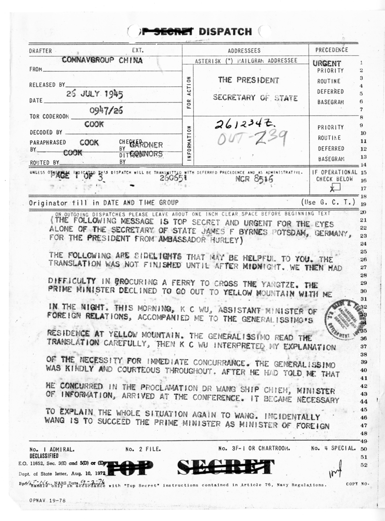 Dispatch from Ambassador Patrick Hurley to President Harry S. Truman and Secretary of State James Byrnes