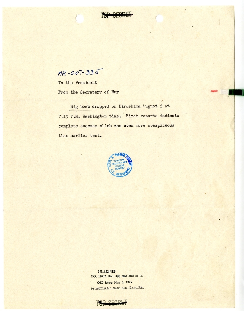 Cable to President Harry S. Truman from Secretary of War Henry Stimson [MR-OUT-335]