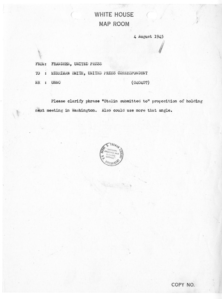 Cable from Frandsen, United Press to Merriman Smith, United Press Correspondent