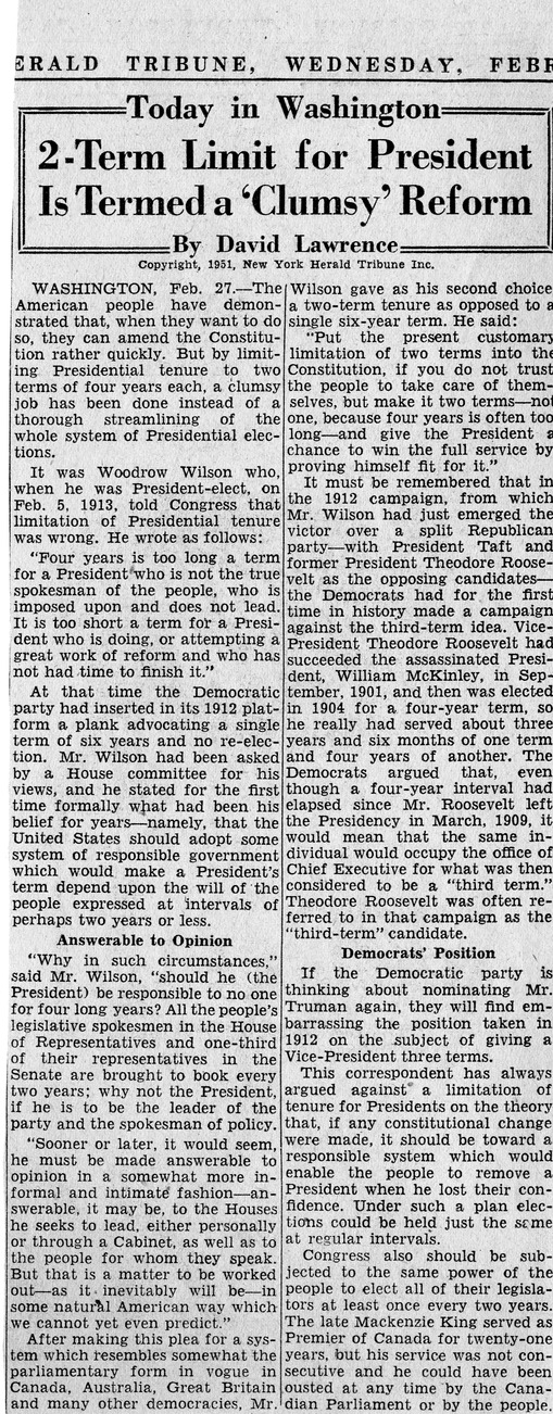 Newspaper Article from the New York Herald-Tribune, 2-Term Limit for Presidency is Termed a "Clumsy" Reform, by David Lawrence