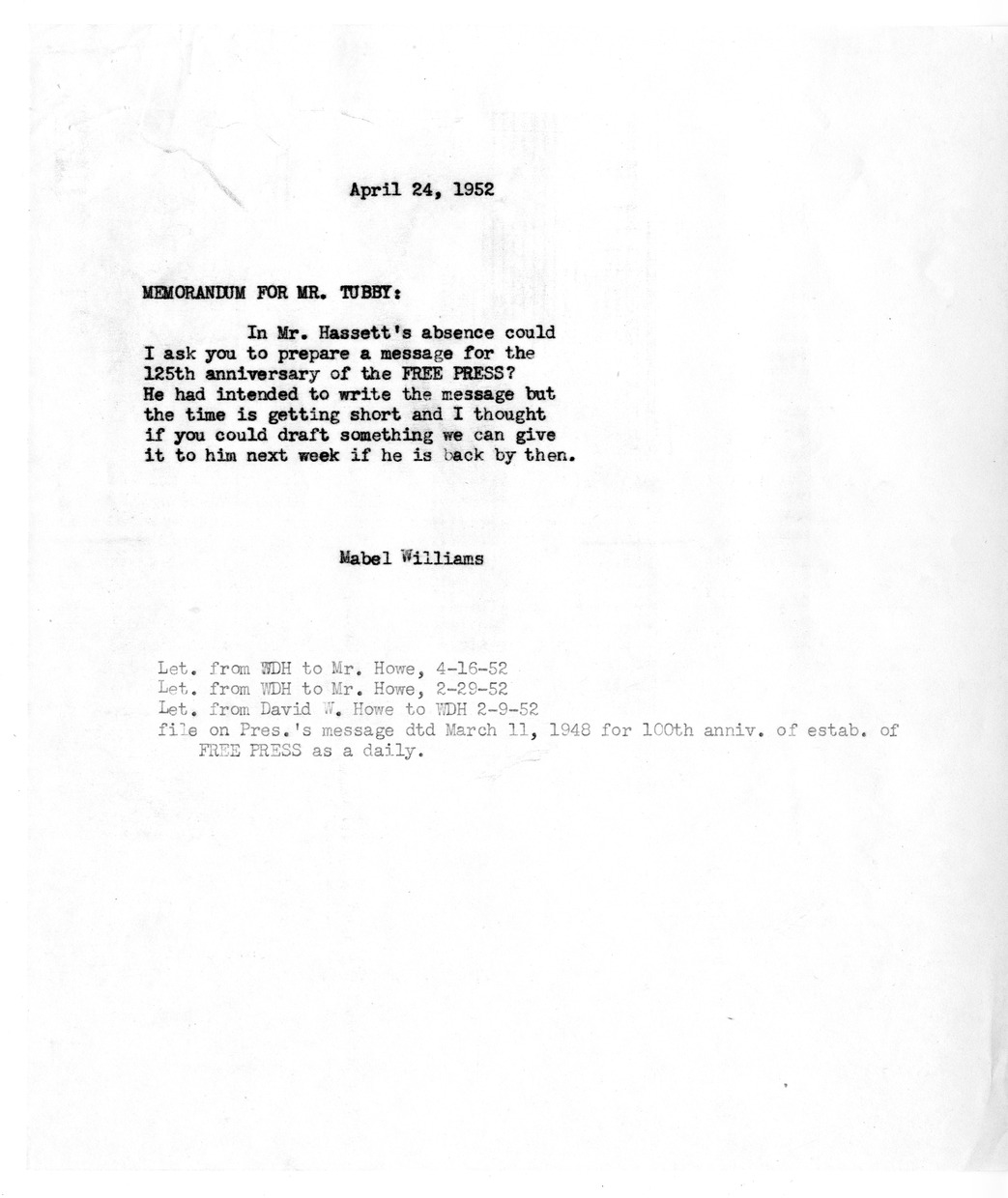 Correspondence Between President Harry S. Truman and David W. Howe with Related Materials