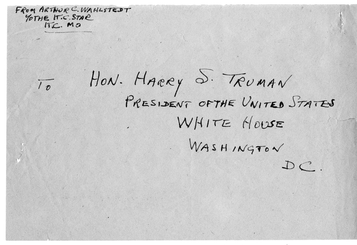 Correspondence Between President Harry S. Truman and Arthur C. Wahlstedt