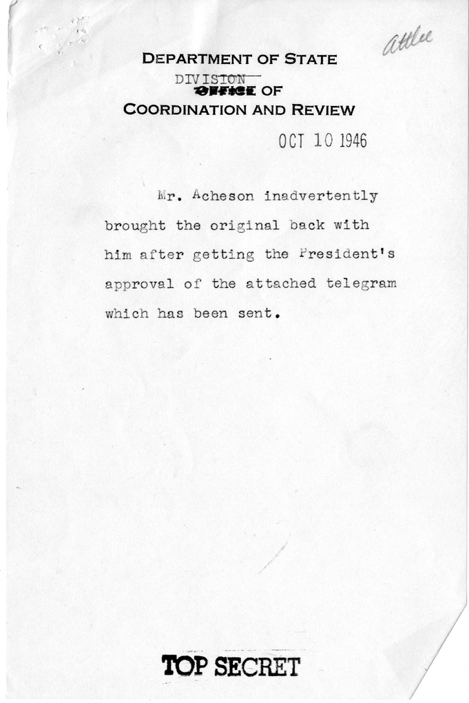 Memorandum from Dean Acheson to President Harry S. Truman, with Attached Correspondence from Prime Minister Clement Attlee