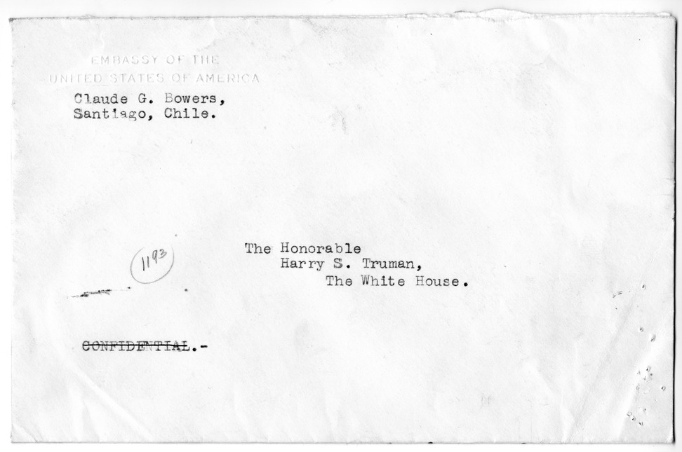 Correspondence Between Ambassador Claude Bowers and President Harry S. Truman, with Attachment