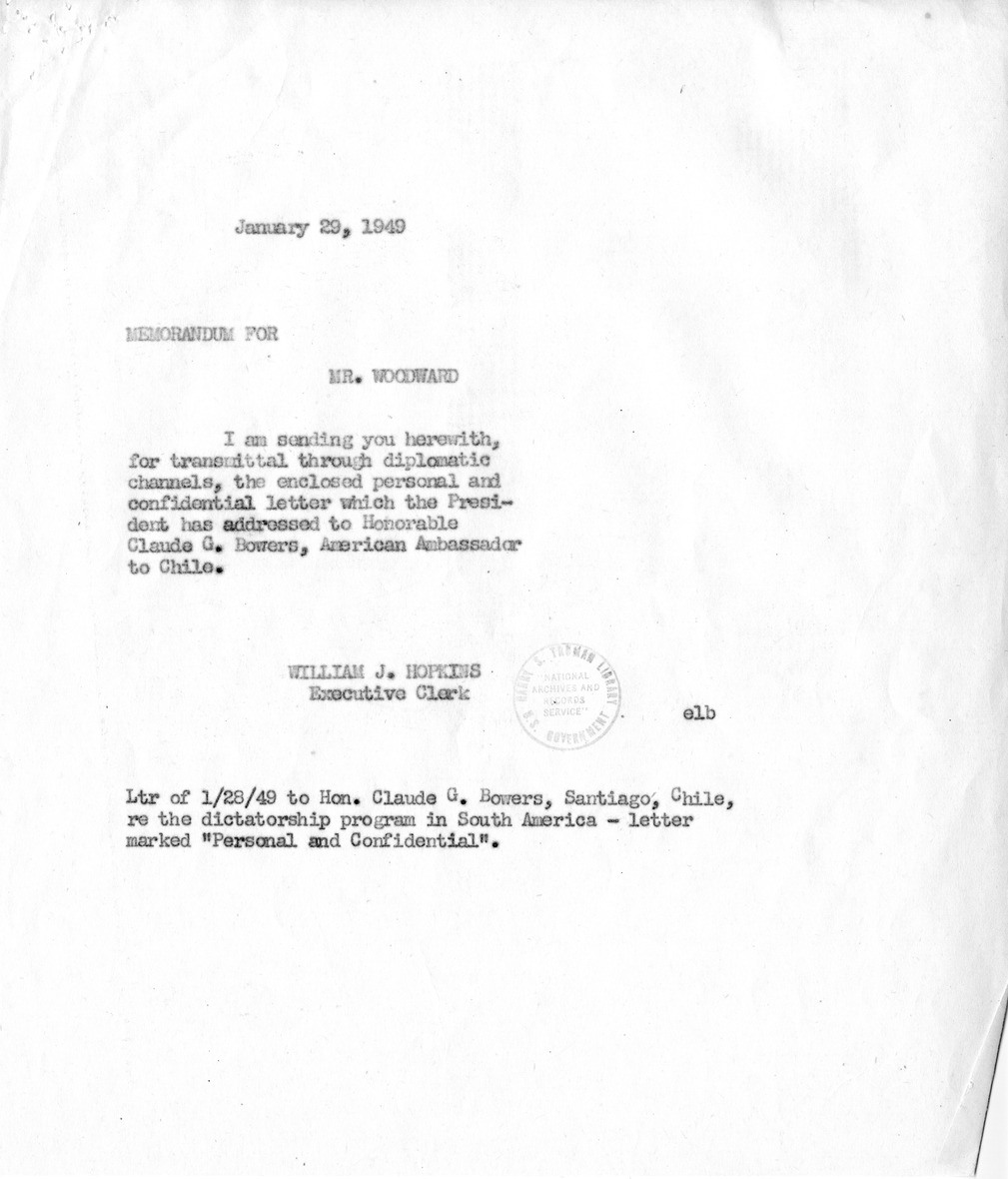 Correspondence Between Ambassador Claude Bowers and President Harry S. Truman, with Attached Internal Note