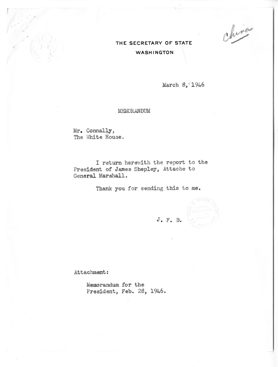 Memorandum from Secretary of State James Byrnes to Matthew Connelly, with Attached Memorandum from James Shepley to President Harry S. Truman