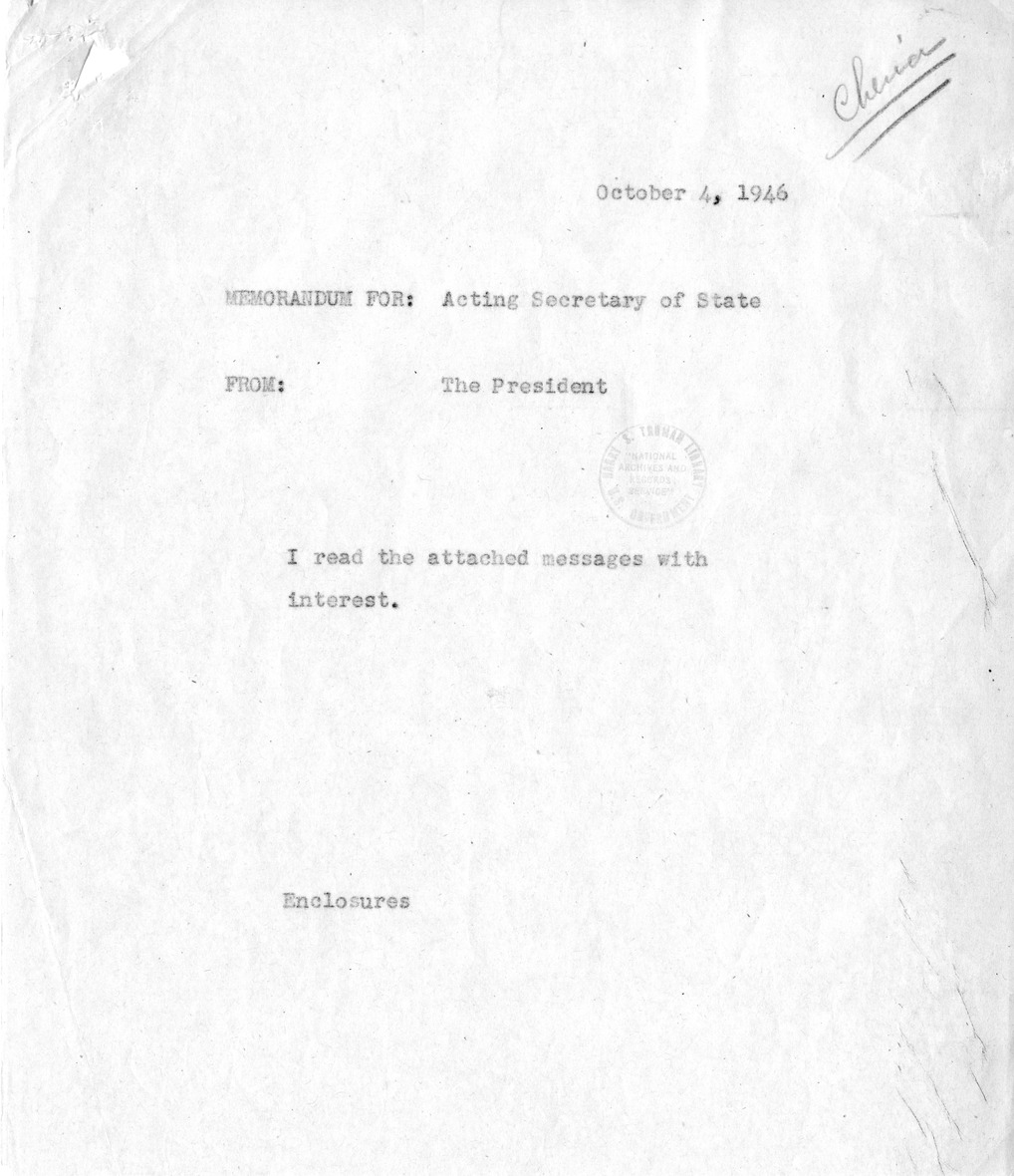 Memorandum from President Harry S. Truman to the Acting Secretary of State, with Attachments