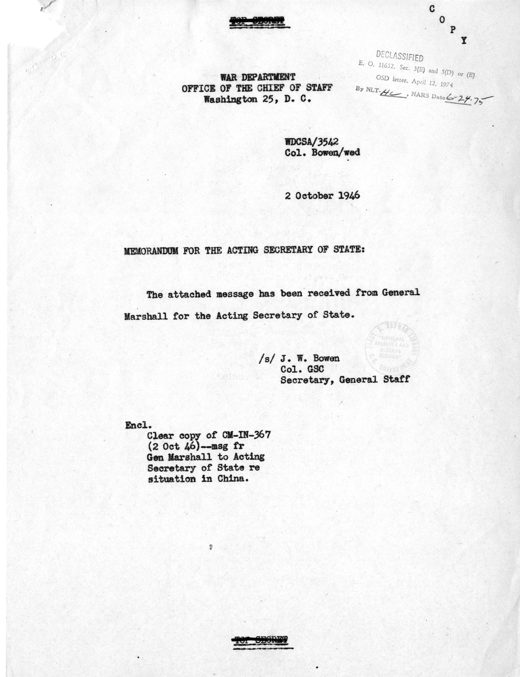 Memorandum from President Harry S. Truman to the Acting Secretary of State, with Attachments