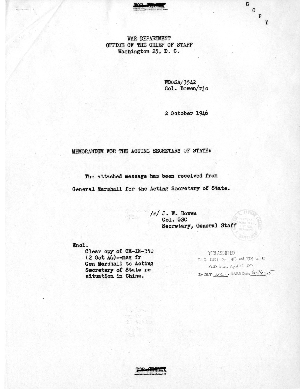 Memorandum from President Harry S. Truman to the Acting Secretary of State, with Attachments