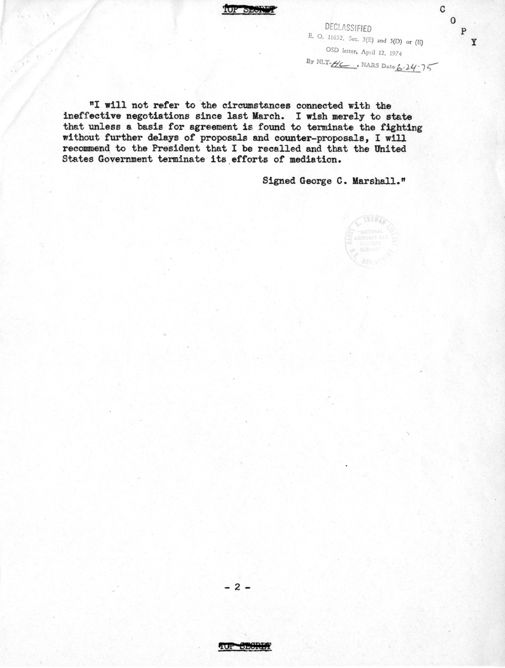 Memorandum from President Harry S. Truman to the Acting Secretary of State, with Attachments